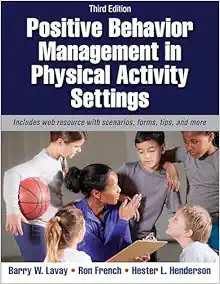 Positive Behavior Management in Physical Activity Settings, 3rd Edition (PDF)