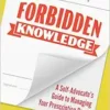 Forbidden Knowledge: A Self-Advocate’s Guide to Managing Your Prescription Drugs (EPUB)