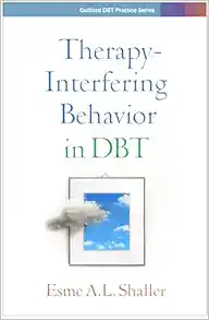 Therapy-Interfering Behavior in DBT (Guilford DBT Practice Series) (PDF)