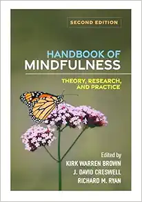 Handbook of Mindfulness: Theory, Research, and Practice, 2nd Edition (PDF)