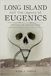 Long Island and the Legacy of Eugenics: Station of Intolerance (EPUB)