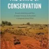 The State of Conservation: Rural America and the Conservation-Industrial Complex since 1920 (Flows, Migrations, and Exchanges) (PDF)