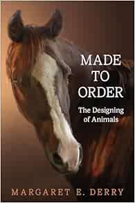 Made to Order: The Designing of Animals (EPUB)