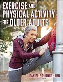 Exercise and Physical Activity for Older Adults (PDF)