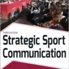 Strategic Sport Communication, 3rd Edition (EPUB)