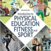Introduction to Physical Education, Fitness, and Sport, 9th Edition (PDF)
