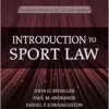 Introduction to Sport Law With Case Studies in Sport Law, 3rd Edition (PDF)