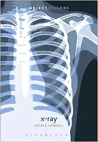 X-ray (Object Lessons) (PDF)