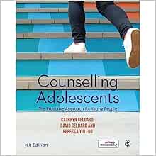 Counselling Adolescents: The Proactive Approach for Young People, 5th Edition (PDF)