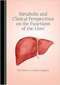 Metabolic and Clinical Perspectives on the Functions of the Liver (PDF)