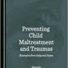 Preventing Child Maltreatment and Traumas: Examples from Italy and Japan (PDF)
