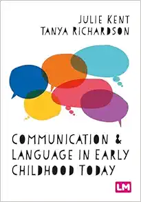 Communication and Language in Early Childhood Today (PDF)