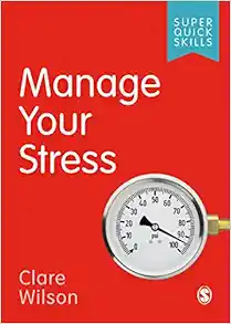 Manage Your Stress (Super Quick Skills) (PDF)