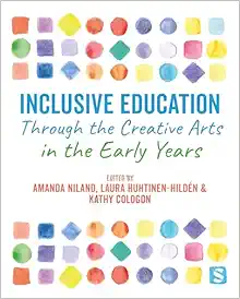 Inclusive Education Through the Creative Arts in the Early Years (PDF)