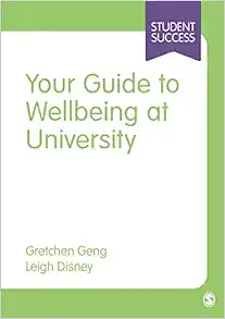Your Guide to Wellbeing at University (Student Success) (PDF)