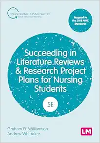 Succeeding in Literature Reviews and Research Project Plans for Nursing Students (Transforming Nursing Practice Series), 5th Edition (PDF)