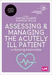 Assessing and Managing the Acutely Ill Patient for Nursing Associates (Understanding Nursing Associate Practice) (EPUB)