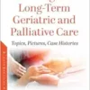 Challenges in Long-term Geriatric and Palliative Care: Topics, Pictures, Case Histories (PDF)