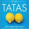 Talking to My Tatas: All You Need to Know from a Breast Cancer Researcher and Survivor (PDF)
