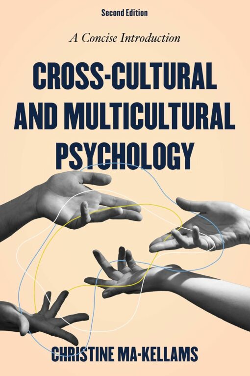 Cross-Cultural and Multicultural Psychology: A Concise Introduction, 2nd Edition (PDF)