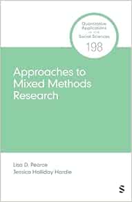 Approaches to Mixed Methods Research (Quantitative Applications in the Social Sciences) (PDF)