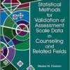 Statistical Methods for Validation of Assessment Scale Data in Counseling (PDF)
