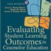 Evaluating Student Learning Outcomes in Counselor Education (PDF)