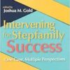 Intervening for Stepfamily Success: One Case, Multiple Perspectives (EPUB)