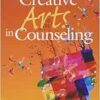 The Creative Arts in Counseling, 6th Edition (PDF)