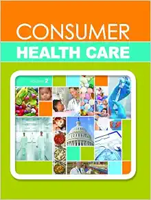 Consumer Health Care: 2 Volume Set (PDF)