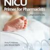 NICU Primer for Pharmacists, 2nd Edition (EPUB)