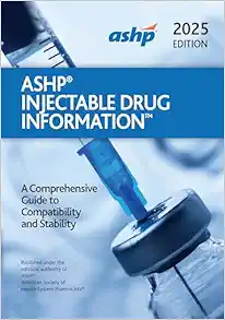 ASHP Injectable Drug Information 2025 (PDF)