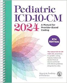 Pediatric ICD-10-CM 2024, 9th Edition (PDF)