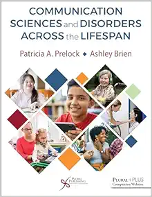 Communication Sciences and Disorders Across the Lifespan (PDF)