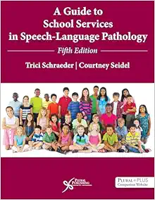 A Guide to School Services in Speech-Language Pathology, 5th Edition (EPUB)