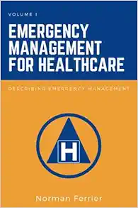 Emergency Management for Healthcare: Describing Emergency Management (EPUB)