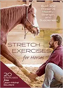 Stretch Exercises for Horses: Build and Preserve Mobility, Strength and Suppleness (EPUB)