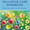 Hospice & Palliative Care Handbook, 4th Edition: Quality, Compliance, and Reimbursement (PDF)