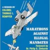 Unyielding: Marathons Against Illegal Mandates (EPUB)
