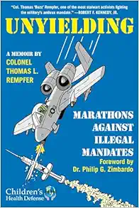 Unyielding: Marathons Against Illegal Mandates (EPUB)