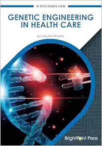 Genetic Engineering in Health Care (Hi-tech Health Care) (PDF)