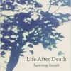 Life After Death: Surviving Suicide (EPUB)