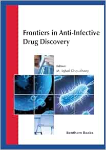 Frontiers in Anti-Infective Drug Discovery: Volume 10 (PDF)