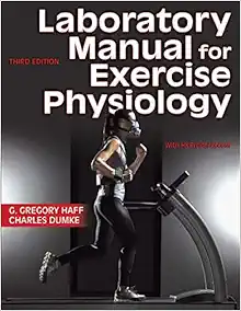 Laboratory Manual for Exercise Physiology, 3rd Edition (PDF)