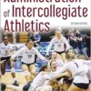 Administration of Intercollegiate Athletics, 2nd Edition (PDF)
