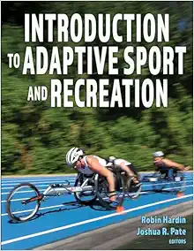 Introduction to Adaptive Sport and Recreation (PDF)