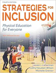 Strategies for Inclusion: Physical Education for Everyone, 4th Edition (PDF)