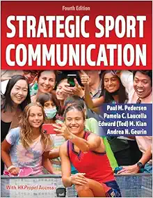 Strategic Sport Communication, 4th Edition (PDF)