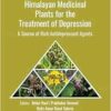Himalayan Medicinal Plants for the Treatment of Depression: A Source of Rich Antidepressant Agents (PDF)