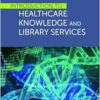 Introduction to Healthcare Knowledge and Library Services (EPUB)